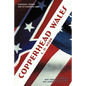 Copperhead Wales: A Novel of New York City During the American Civil War - Paperback