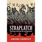 Straplatch: Dealing with Devils and Demons - Paperback