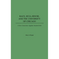 Race, Hull-House, and the University of Chicago: A New Conscience Against Ancient Evils - Hardcover