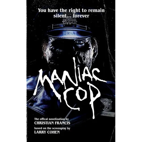 Maniac Cop: The Official Novelization - Paperback