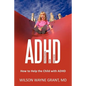 ADHD: Strategies for Success: How to Help the Child with ADHD - Paperback