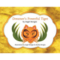 Dreamer's Powerful Tiger: A New Lucid Dreaming Classic For Children and Parents of the 21st Century - Paperback