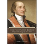 The First Chief Justice: John Jay and the Struggle of a New Nation - Paperback