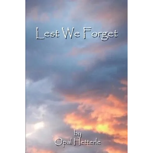 Lest We Forget - Paperback