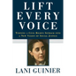 Lift Every Voice: Turning a Civil Rights Setback Into a New Vision of Social Justice - Paperback