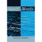 Music in Words: A Guide to Researching and Writing about Music - Paperback