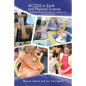 ACCESS to Earth and Physical Science: Investigation Starters for Preschool, Kindergarten and the Primary Grades - Paperback