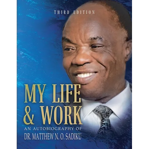 My Life and Work: An Autobiography - Paperback