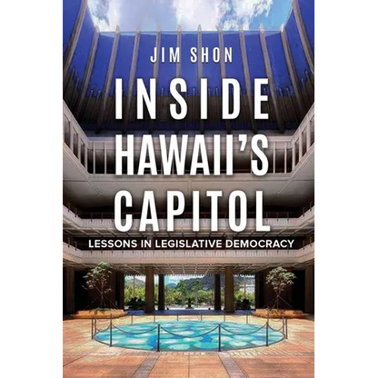 Inside Hawaii's Capitol - Paperback