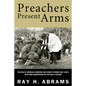 Preachers Present Arms - Paperback
