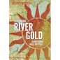 River Gold: A Northern Lakes Mystery - Hardcover