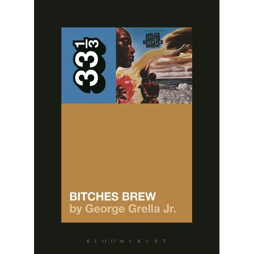 Miles Davis' Bitches Brew - Paperback