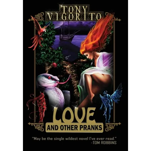 Love and Other Pranks - Hardcover