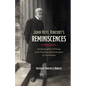 John Heyl Vincent's Reminiscences: Autobiographical Writings of the Founding Superintendent of Chautauqua - Hardcover