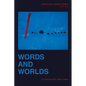 Words and Worlds: A Lexicon for Dark Times - Hardcover