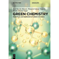Green Chemistry: Principles and Designing of Green Synthesis - Paperback