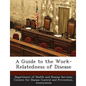 A Guide to the Work-Relatedness of Disease - Paperback
