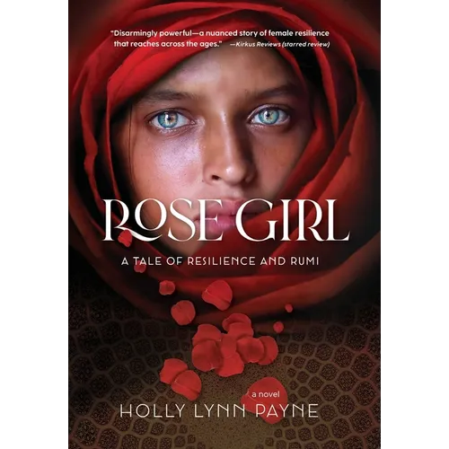 Rose Girl: A tale of resilience and Rumi - Hardcover
