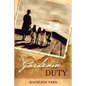 Gardenia Duty - Paperback