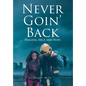 Never Goin' Back: Healing, Help, and Hope - Hardcover