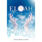 Eloah: Our Mother in Heaven - Paperback