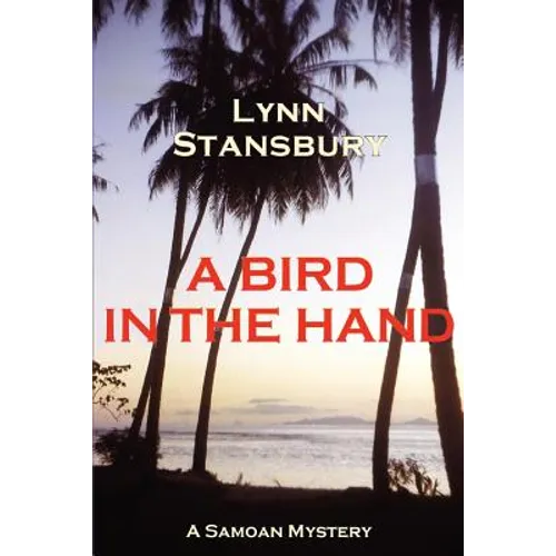 A Bird in the Hand: A Samoan Mystery - Paperback