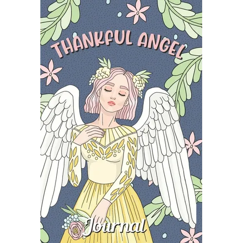 Thankful Angel Journal: 30 Days Coloring Journal with Writing Prompt - Paperback