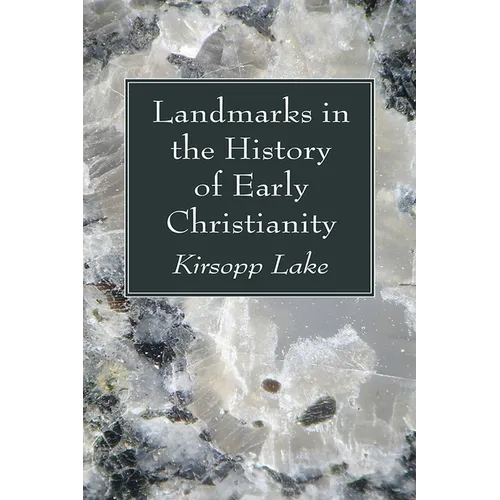 Landmarks in the History of Early Christianity - Paperback