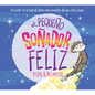 El Pequeño Soñador Feliz (Little Happy Dreamer) - Board Book