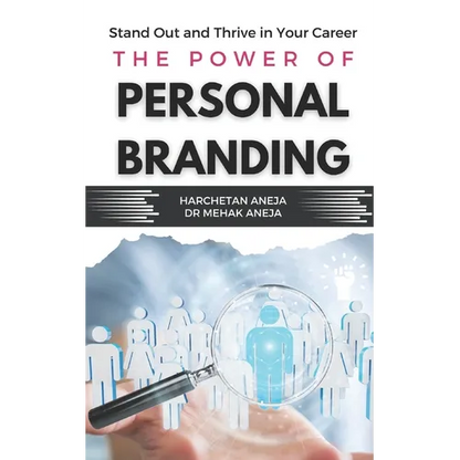 The Power of Personal Branding: Stand Out and Thrive in Your Career - Paperback
