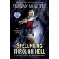 Spelunking Through Hell: A Visitor's Guide to the Underworld - Mass Market Paperbound