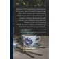 Primitive Paintings, Oriental, Italian, and Other Furniture, XVI-XVII Century Tapestries, Oriental Rugs, Stained Glass Panels, Syrio-Roman Glass, Ivor - Paperback