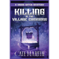 Killing in the Village Commons: A Viking Witch Cozy Mystery - Paperback