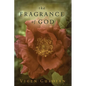 The Fragrance of God - Paperback