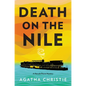 Death on the Nile: A Hercule Poirot Mystery: The Official Authorized Edition - Hardcover