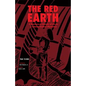 The Red Earth: A Vietnamese Memoir of Life on a Colonial Rubber Plantation - Paperback