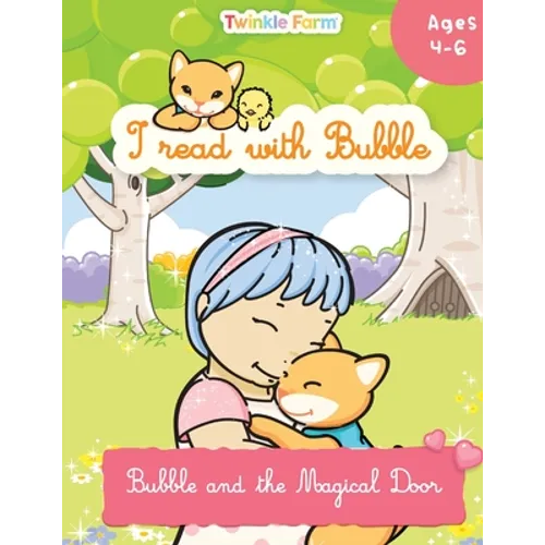 Bubble and the Magical Door: I read with Bubble - Paperback