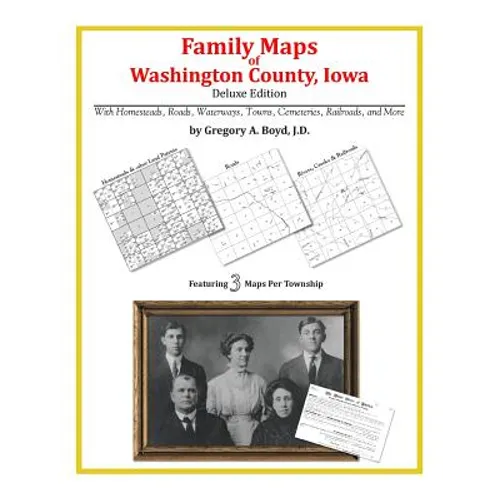 Family Maps of Washington County, Iowa - Paperback