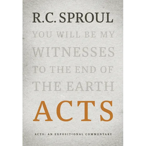 Acts: An Expositional Commentary - Hardcover