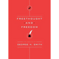 Freethought and Freedom - Paperback