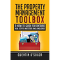 The Property Management Toolbox: A How-To Guide for Ontario Real Estate Investors and Landlords - Paperback
