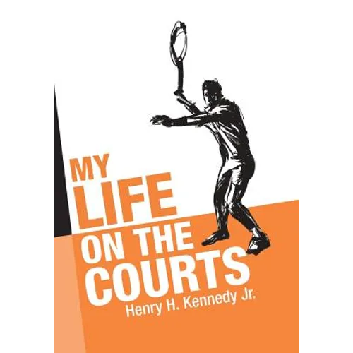 My Life on the Courts - Hardcover