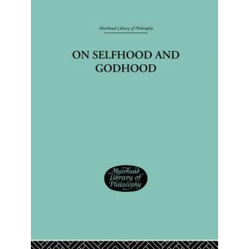 On Selfhood and Godhood - Paperback