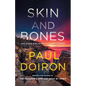 Skin and Bones: And Other Mike Bowditch Short Stories - Hardcover