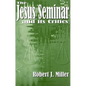 The Jesus Seminar and Its Critics - Paperback