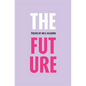 The Future: Limited Edition - Paperback