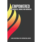 Empowered for Witness, Works and Wonders: A Daily Devotional for Supernatural Impact - Paperback