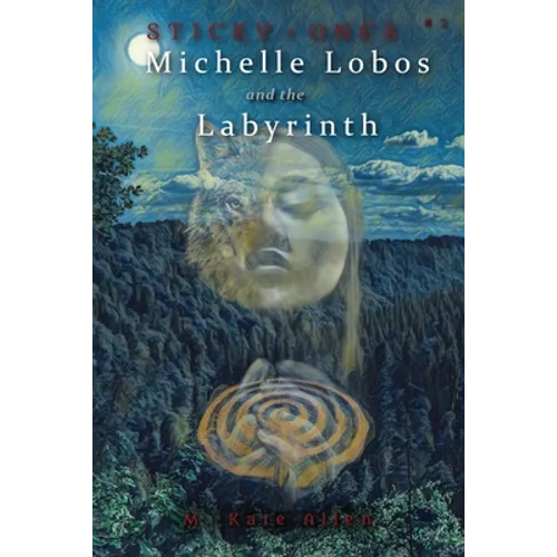 Michelle Lobos and the Labyrinth - Paperback