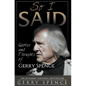 So I Said: Quotes and Thoughts of Gerry Spence - Hardcover
