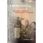 Finding Francis: One Family's Journey from Slavery to Freedom - Paperback